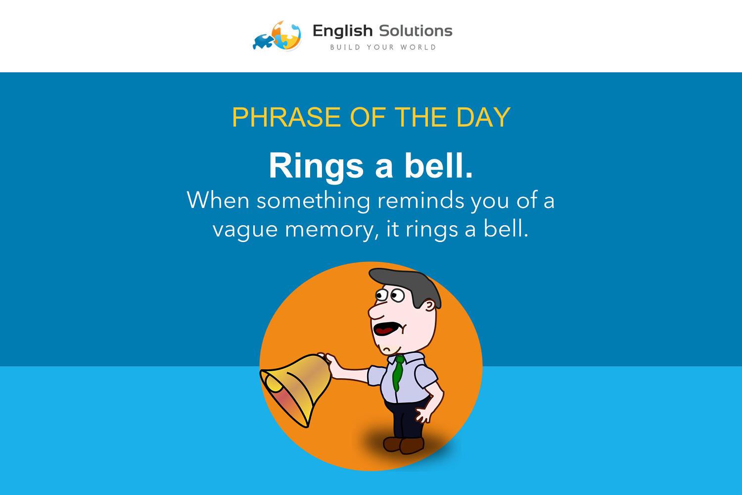 Meaning Of Ring A Bell Phrase